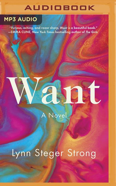 Cover for Lynn Steger Strong · Want A Novel (CD) (2020)