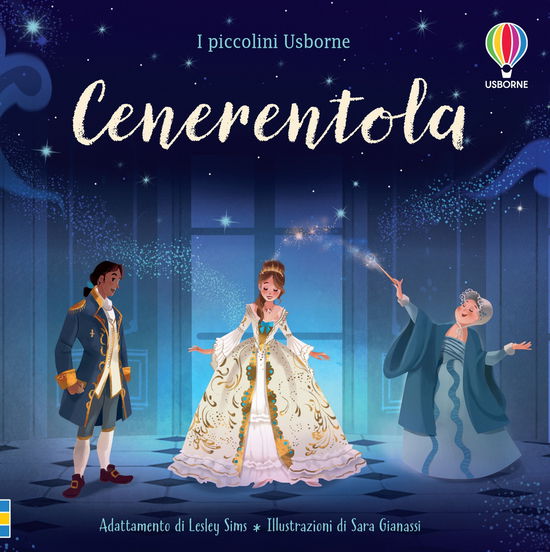 Cover for Lesley Sims · Cenerentola. I Piccolini. Ediz. A Colori (Book)