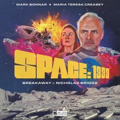 Cover for Nicholas Briggs · Space: 1999 Breakaway (Audiobook (CD)) (2019)