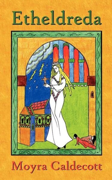 Cover for Moyra Caldecott · Etheldreda (Paperback Book) (2005)