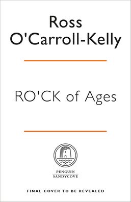 Cover for Ross O'Carroll-Kelly · RO'CK of Ages: From boom days to Zoom days (Paperback Book) (2021)