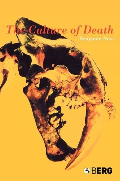Cover for Benjamin Noys · The Culture of Death (Paperback Book) (2005)
