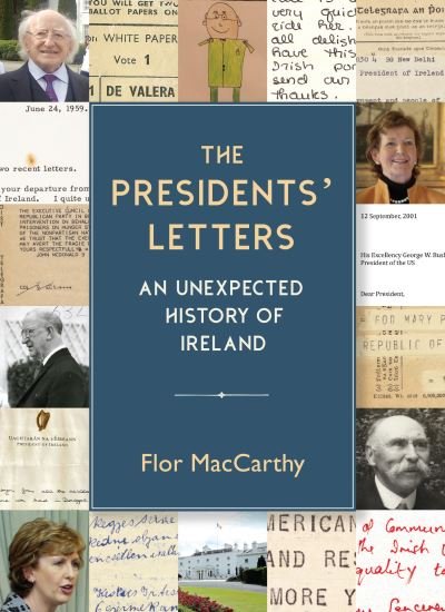 Cover for The Presidents' Letters: An Unexpected History of Ireland (Inbunden Bok) (2021)