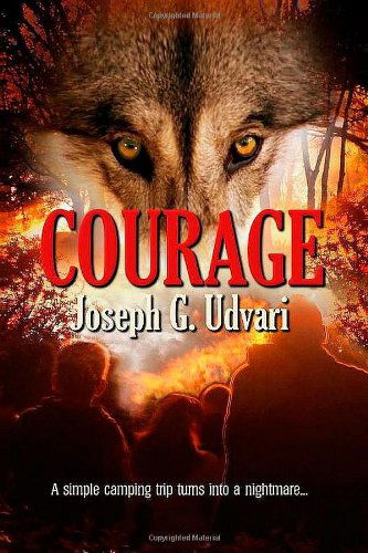 Cover for Joseph G. Udvari · Courage (Pocketbok) (2012)