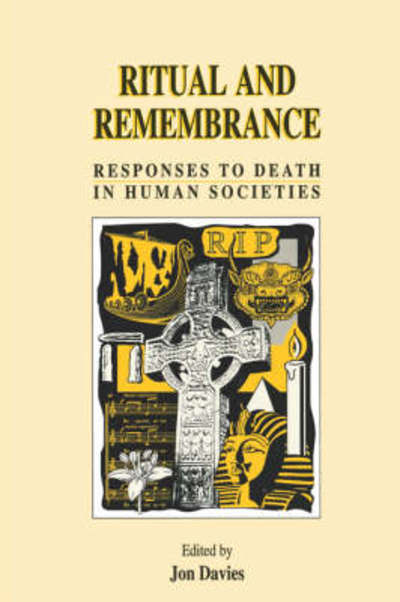 Cover for Jon Davies · Ritual and Remembrance: Responses to Death in Human Societies (Paperback Book) (1994)