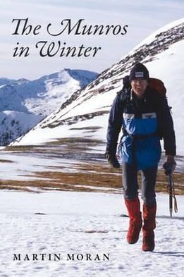 Cover for Martin Moran · The Munros in Winter: 277 Summits in 83 Days (Pocketbok) (2011)