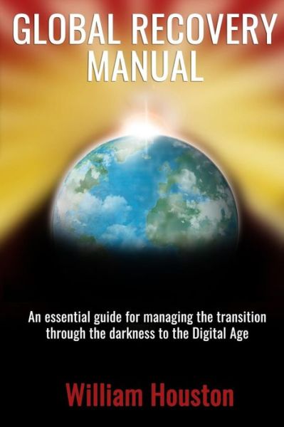 Cover for William Houston · Global Recovery Manual (Paperback Book) (2015)