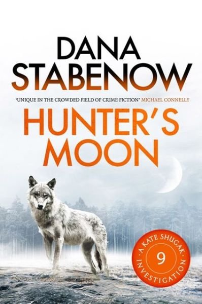 Cover for Dana Stabenow · Hunter's Moon - A Kate Shugak Investigation (Taschenbuch) (2013)