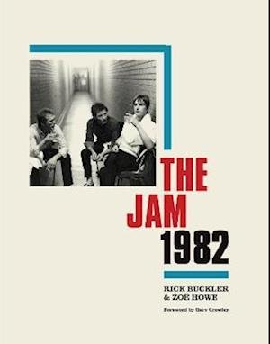 Cover for Rick Buckler · The Jam 1982 (Hardcover Book) (2022)