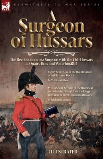 Cover for William Gibney · Surgeon of Hussars (Book) (2023)