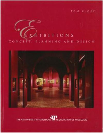 Cover for Tom Klobe · Exhibitions: Concept, Planning and Design (Paperback Book) (2012)