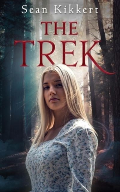 Cover for Sean Kikkert · The Trek (Paperback Book) (2020)