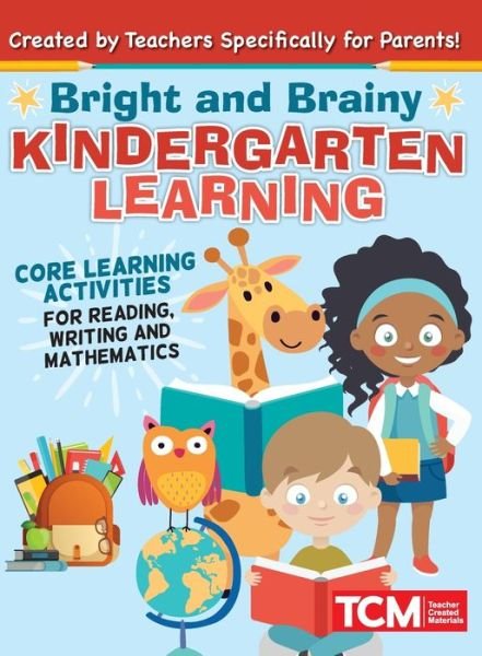 Cover for Teacher Created Materials · Bright and Brainy Kindergarten Learning (Paperback Bog) (2020)