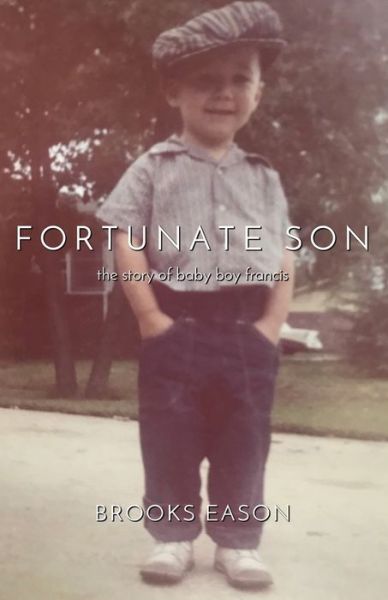 Cover for Brooks Eason · Fortunate Son (Paperback Bog) (2019)