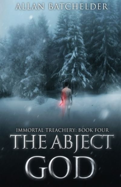 Cover for Allan Batchelder · The Abject God (Paperback Book) (2020)