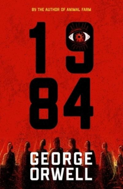 Cover for George Orwell · 1984 (Taschenbuch) [Warbler Classics Annotated edition] (2022)