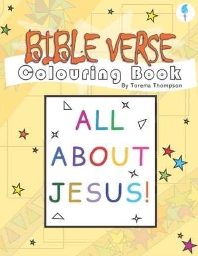 Torema Thompson · Bible Verse Colouring Book: All About Jesus - Pura Kids Activities (Pocketbok) (2020)