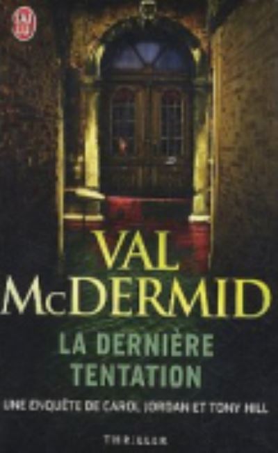 Cover for Val McDermid · La derniere tentation (Paperback Book) (2011)