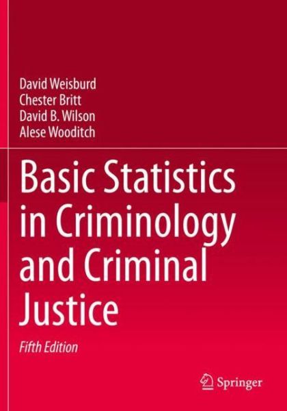 Cover for David Weisburd · Basic Statistics in Criminology and Criminal Justice (Paperback Book) [Fifth Edition 2020 edition] (2022)