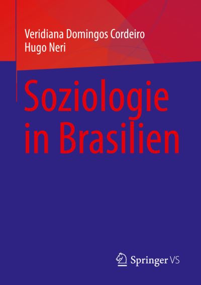 Cover for Veridiana Domingos Cordeiro · Soziologie in Brasilien (Bog) (2023)