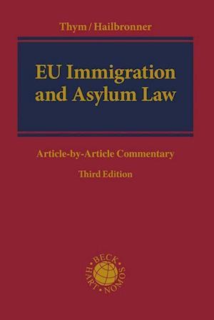 Cover for Kay Hailbronner · EU Immigration and Asylum Law (Hardcover Book) (2021)