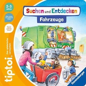 Cover for Sandra Grimm · Tiptoi® Suchen Und Entdecken - Fahrzeuge (Spielzeug)