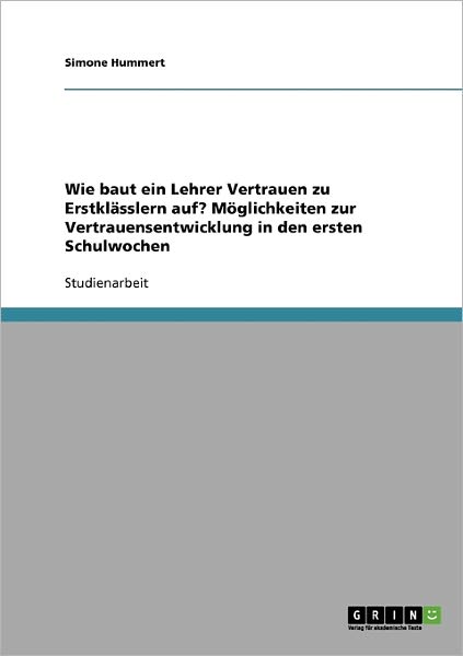 Cover for Hummert · Wie baut ein Lehrer Vertrauen z (Book) [German edition] (2013)