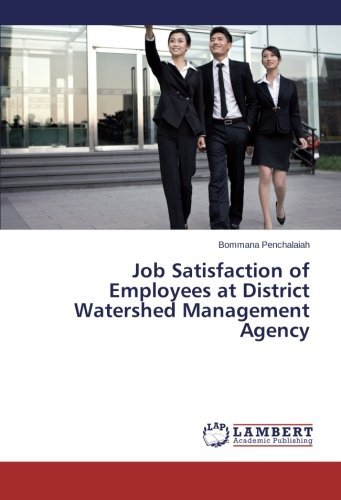 Cover for Bommana Penchalaiah · Job Satisfaction of Employees at District Watershed Management Agency (Paperback Book) (2013)