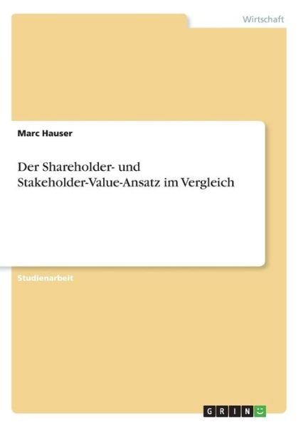Der Shareholder- und Stakeholder - Hauser - Boeken -  - 9783668816695 - 