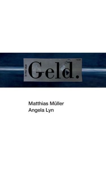 Cover for Matthias Muller · Geld. (Taschenbuch) (2020)