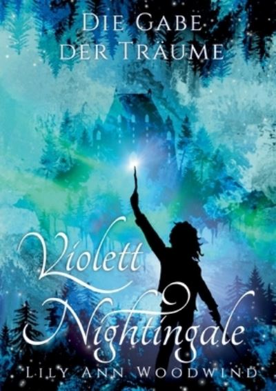 Cover for Lily Ann Woodwind · Violett Nightingale (Paperback Book) (2022)