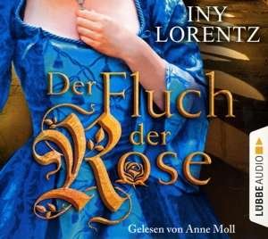 Cover for Iny Lorentz · CD Der Fluch der Rose (CD) (2019)