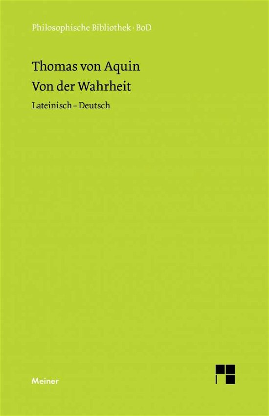 Cover for Thomas Von Aquin · Von Der Wahrheit (Philosophische Bibliothek) (German Edition) (Taschenbuch) [German edition] (1986)