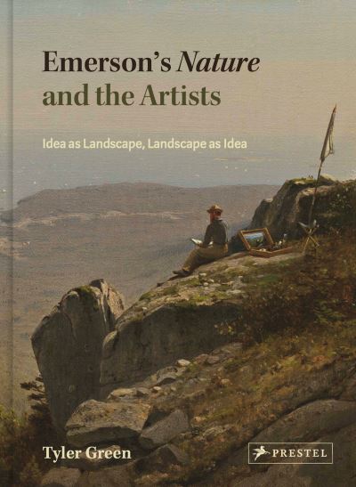 Cover for Tyler Green · Emerson's Nature and the Artists: Idea as Landscape, Landscape as Idea (Hardcover Book) (2021)