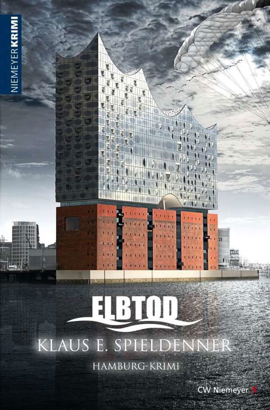 Cover for Spieldenner · Elbtod (Book)