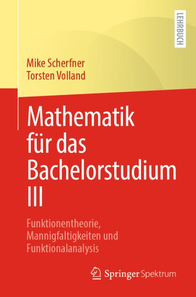 Cover for Mike Scherfner · Mathematik für das Bachelorstudium III (Paperback Book) (2022)
