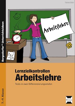 Lernzielkontrollen Arbeitslehre - Verena Euler - Książki - Persen Verlag i.d. AAP - 9783834433695 - 19 października 2018