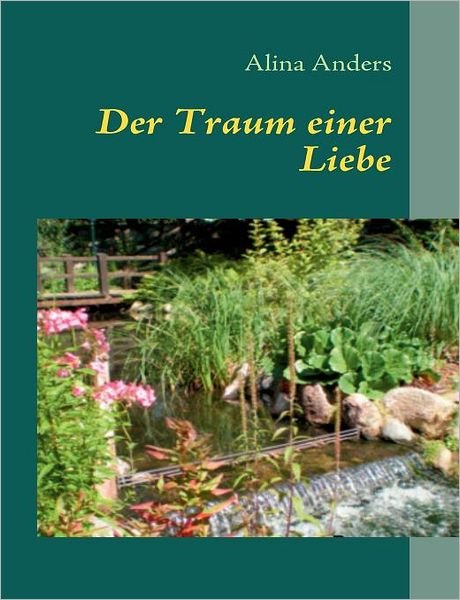 Cover for Anders · Der Traum einer Liebe (Book) [German edition] (2011)