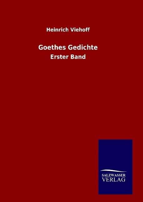 Cover for Viehoff · Goethes Gedichte (Bok) (2016)