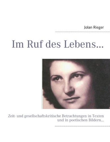 Cover for Jolan Rieger · Im Ruf Des Lebens... (Paperback Bog) [German edition] (2013)