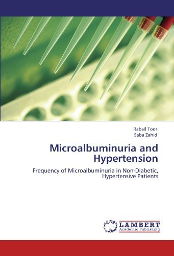 Cover for Saba Zahid · Microalbuminuria and Hypertension: Frequency of Microalbuminuria in Non-diabetic, Hypertensive Patients (Pocketbok) (2012)