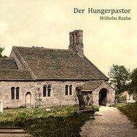 Cover for Raabe · Der Hungerpastor,MP3-CD (Bog)