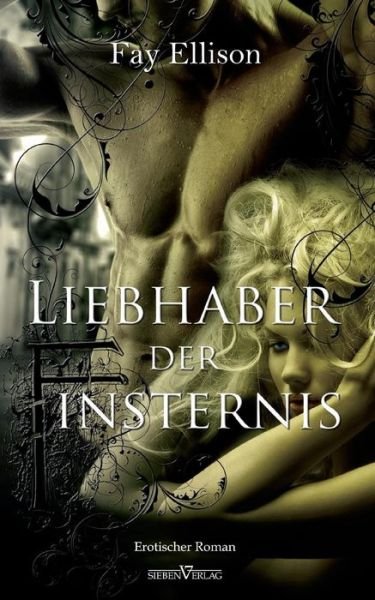 Cover for Fay Ellison · Liebhaber Der Finsternis (Pocketbok) [German edition] (2012)