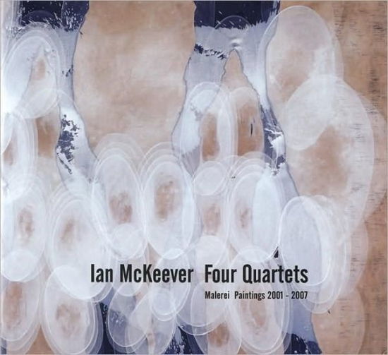 Cover for Martin Smith · Ian Mckeever: Four Quartets (Hardcover Book) [Bilingual edition] (2008)