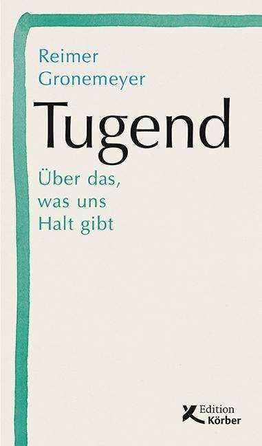 Cover for Gronemeyer · Tugend (Buch)