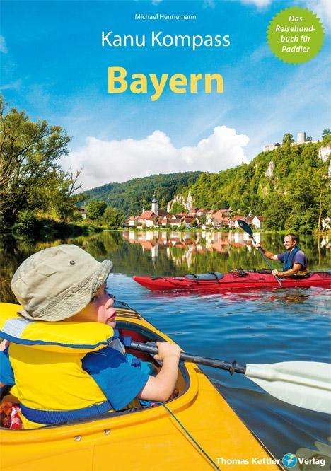 Cover for Hennemann · Kanu Kompass Bayern - 21 Padd (Book)