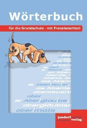 Cover for Peter Wachendorf · Wörterbuch für die Grundschule (Paperback Book) (2014)