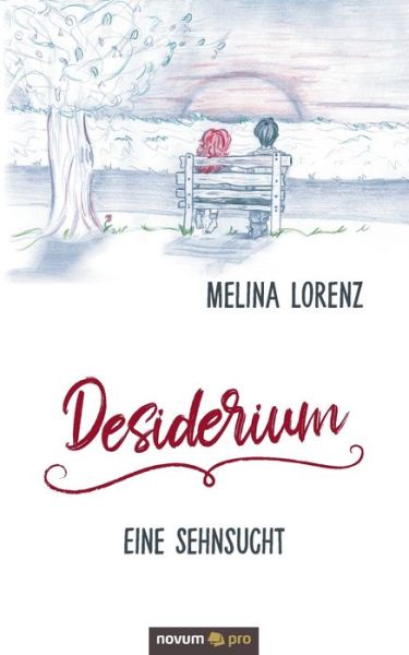 Cover for Melina Lorenz · Desiderium - Eine Sehnsucht (Paperback Book) (2020)