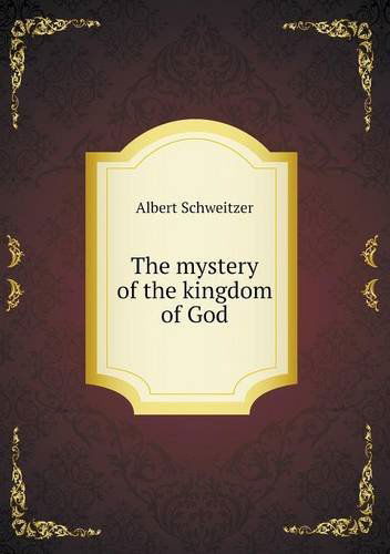 Cover for Walter Lowrie · The Mystery of the Kingdom of God (Paperback Book) (2013)