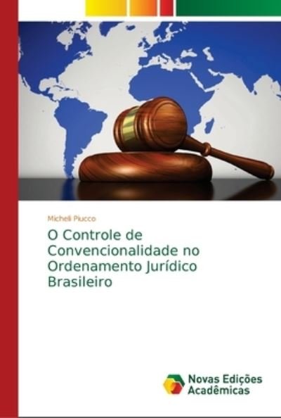 Cover for Piucco · O Controle de Convencionalidade (Buch) (2018)
